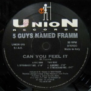 画像: $ 5 GUYS NAMED FRAMM / CAN YOU FEEL IT (UNION 015) YYY164-2237-11-12 後程済