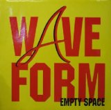 画像: WAVE FORM / EMPTY SPACE  原修正