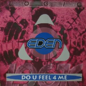 画像: EDEN / DO U FEEL 4 ME (UK)  原修正