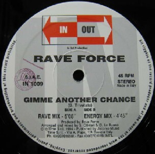 画像1: $ RAVE FORCE / GIMME ANOTHER CHANCE (IN 1009) Y20? 後程済