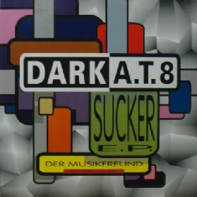 画像1: DARK A.T. 8 / SUCKER E.P.  原修正