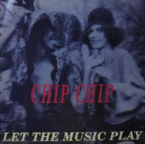 画像1: $ CHIP CHIP / LET THE MUSIC PLAY (ARD 1115) EEE? 後程済