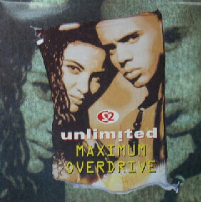 画像1: $ 2 UNLIMITED / MAXIMUM OVERDRIVE (PWL) UK (PWLT 276) 原修正 Y? 在庫未確認