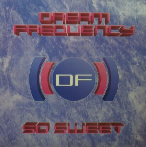 画像1: $ DREAM FREQUENCY / SO SWEET (CBE 1272) 原修正 Y? 後程済