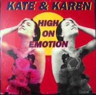 画像1: $ Kate & Karen ‎/ High On Emotion (TRD 1272) EEE3+