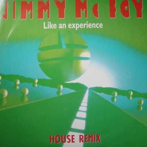 画像1: $ Jimmy Mc Foy ‎/ Like An Experience (Abeat 1016) House Remix EEE3+ 後程済