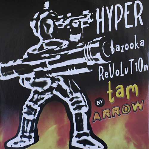 画像1: $ Tam Arrow	/ Hyper Bazooka Revolution * Boogaboo / Burn Burn Get My Fire (LIV 004) EEE10+