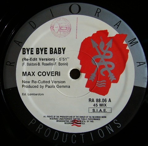 画像1: $ Max Coveri ‎/ Bye Bye Baby (Re-Edit) リミックス (RA 88.06) EEE4
