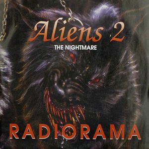 画像1: $ Radiorama / Aliens 2 (The Nightmare) 汚 (RA 48/93) EEE2