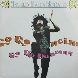 画像1: $ Angelo Maria Morales / Go Go Dancing (RA 11/90) EEE5+