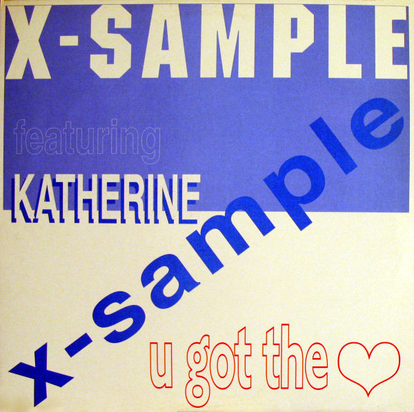 画像1: $$ X-Sample / U Got The Love (92-PLR-14-12") YYY274-3224-3-3