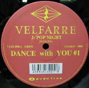 画像1: $ VELFARRE J-POP NIGHT presents DANCE with YOU #1 (VEJT-89011) Y20+