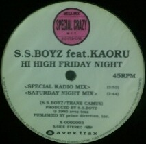 画像1: $ S.S.BOYZ feat. KAORU / HI HIGH FRIDAY NIGHT (X-0000003) Y4