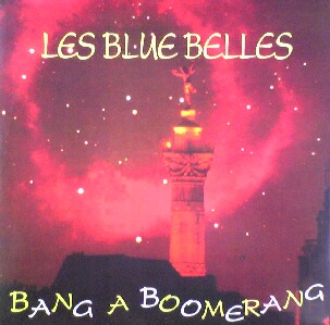 画像1: $ LES BLUE BELLES / BANG A BOOMERANG (TRD 1271) EEE10+