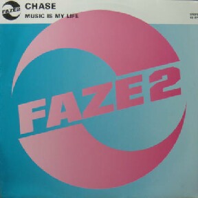 画像1: CHASE / MUSIC IS MY LIFE (FAZE 2)