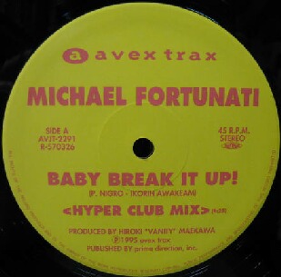 画像1: $ MICHAEL FORTUNATI / BABY BREAK IT UP ! (AVJT-2291) HYPER CLUB MIX 原修正 Y30+ 後程済