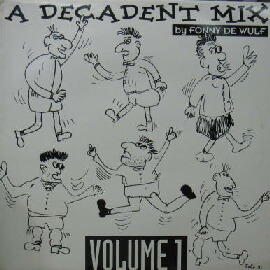 画像1: A DECADENT MIX BY FONNY DE WULF VOLUME 1