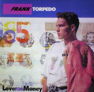 画像1: $ FRANK TORPEDO / LOVE FOR MONEY (TRD 1190) スレ EEE18+ 後程済