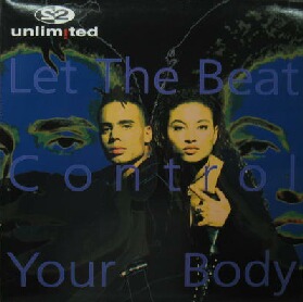 画像1: $ 2 UNLIMITED / LET THE BEAT CONTROL YOUR BODY (BYTE 12026) Y30 