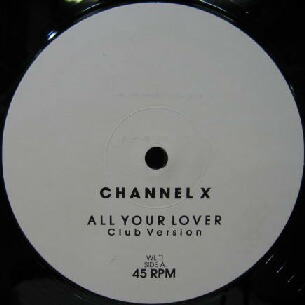 画像1: CHANNEL X / ALL YOUR LOVER  原修正