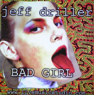 画像1: $ JEFF DRILLER / BAD GIRL (LIV 003) Mote Mote / Wow Tokyo 後程済
