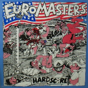 画像1: %% EUROMASTERS / HARDSCORE (ROT 035) カラー盤 Y1+黒盤1