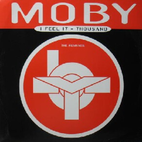 画像1: $ MOBY / I FEEL IT + THOUSAND (THE REMIXES) UK (AXISTM 001) YYY133-1984-5-19 原修正