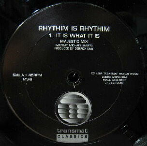 画像1: RHYTHIM IS RHYTHIM / IT IS WHAT IT IS (MS-6) テクノクラシック  原修正