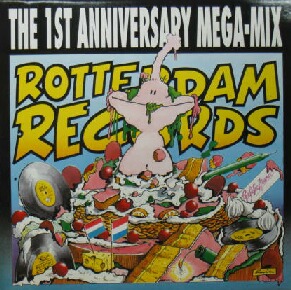 画像1: $ ROTTERDAM RECORDS THE 1ST ANNIVERSARY MEGA-MIX (ROTMIX 01) レコード YYY55 後程済