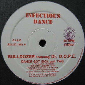 画像1: $ BULLDOZER feat. Dr.D.O.P.E. / DANCE GOT SICK part TWO (BULLD 1302) Y?
