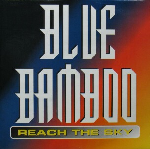 画像1: BLUE BAMBOO / REACH THE SKY  原修正