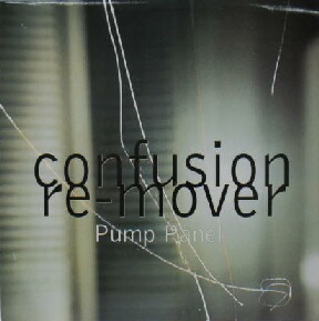 画像1: PUMP PANEL / CONFUSION/RE-MOVER