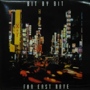 画像1: $ BIT BY BIT / FAR EAST RAVE (INT 018) Y20+ 原修正