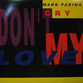 画像1: $ MARK FARINA / DON'T CRY MY LOVE (ARD 1127) 原修正 Y