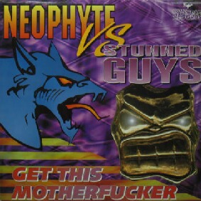画像1: NEOPHYTE VS STUNNED GUYS / GET THIS MOTHERFUCKER (ROT 058) Y? 在庫未確認　後程済