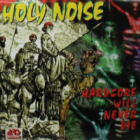 画像1: $ HOLY NOISE / HARDCORE WILL NEVER DIE (ARS 3771) YYY353-4401-2+1