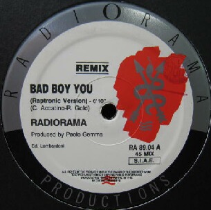 画像1: $ RADIORAMA / BAD BOY YOU REMIX (RA 89.04) 穴 EEE30+