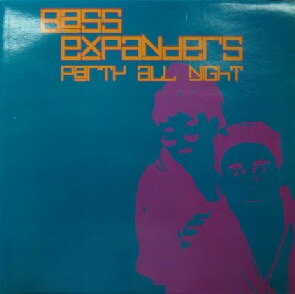 画像1: $ BASS EXPANDERS / PARTY ALL NIGHT (2100814) Y? 原修正