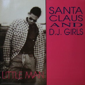 画像1: $ SANTA CLAUS AND D.J. GIRLS / LITTLE MAN (ARD 1118) EEE5+10