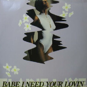 画像1: $ ELAINE LAYE / BABE I NEED YOU LOVIN (RA 08/90) EEE20+