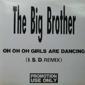 画像1: $ THE BIG BROTHER / OH OH OH GIRLS ARE DANCING (I.S.D. REMIX) AVJS-1002 YYY200-2996-7-47