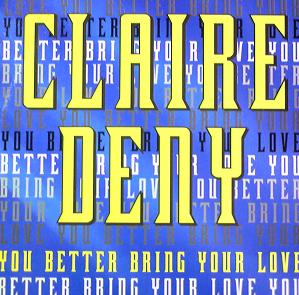 画像1: $ CLAIRE DENY / YOU BETTER BRING YOUR LOVE (TRD 1435) EEE10+